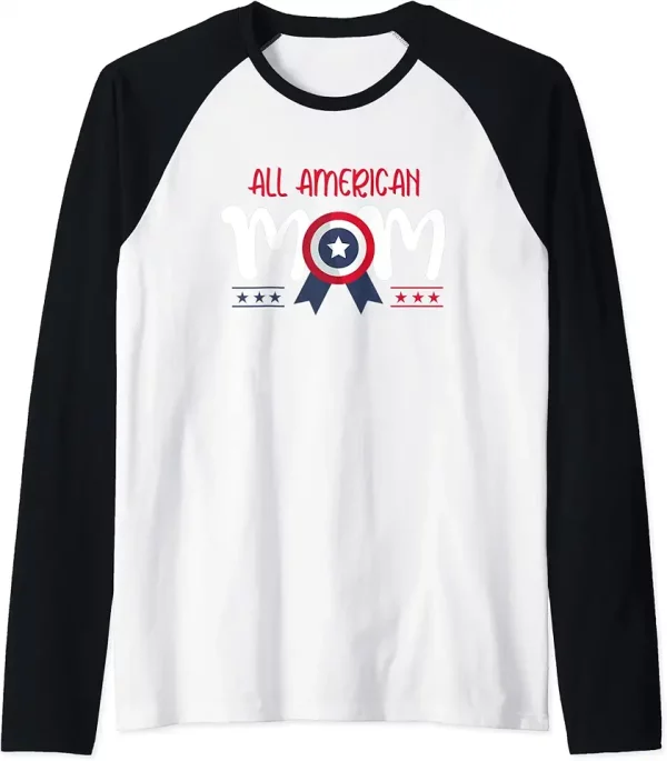 4th of july and independence day for all american mom raglan baseball tee 2ji0fy9mb5 77zjh