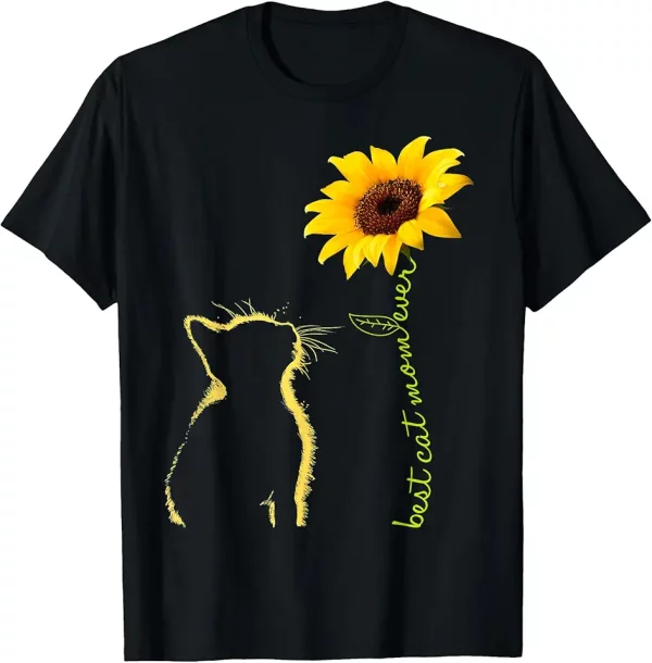 best cat mom ever sunflower mothers day gifts for cat lover tshirt 1ch6kr9xd3 yh6su