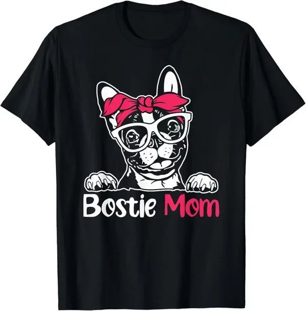 bostie mom dog lover bostie terrier pet animal furmom tshirt 5pa7xo6mu0 qnwdw