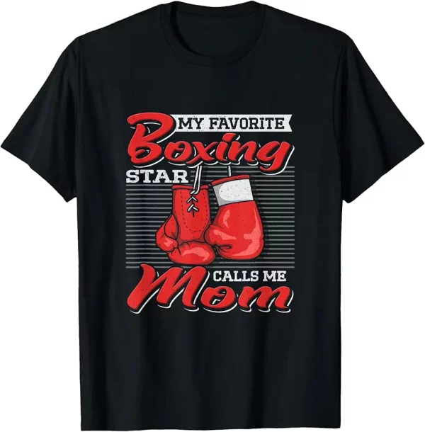 boxer mom my favorite boxing star calls me mom combat sports tshirt 5gh2qi6it6 girlu