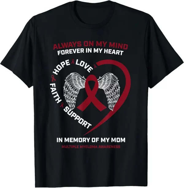 cancer mother in memory of mom multiple myeloma awareness tshirt 0ft8wa1xo8 60hg8