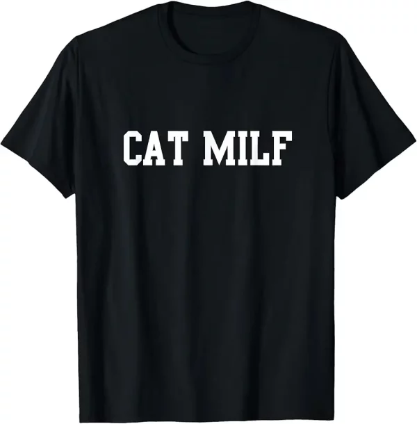 cat milf funny cat mom cat lovers tshirt 1el3up6bu4 uwg5f