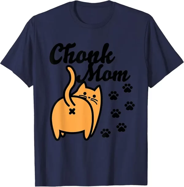 chonk cat mom tshirt 6nn7bh1qp0 oqc52