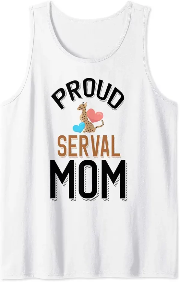 cute serval pet owner proud serval mom tank top 5bm9sy4qa7 6kzsn