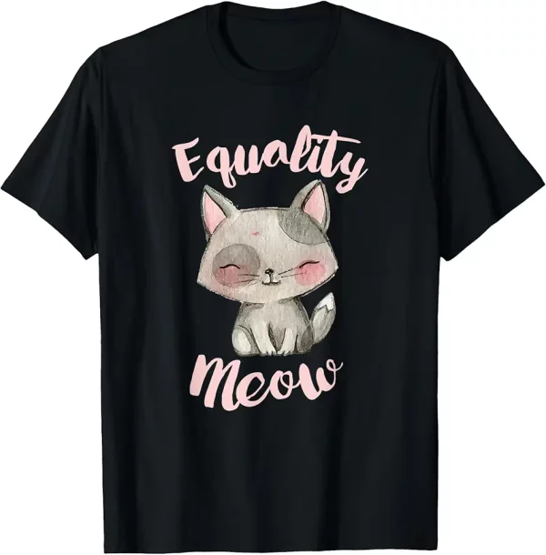 equality meow funny cute teen feminist cat mom aesthetic art tshirt 4be9pc0nr4 cn77p