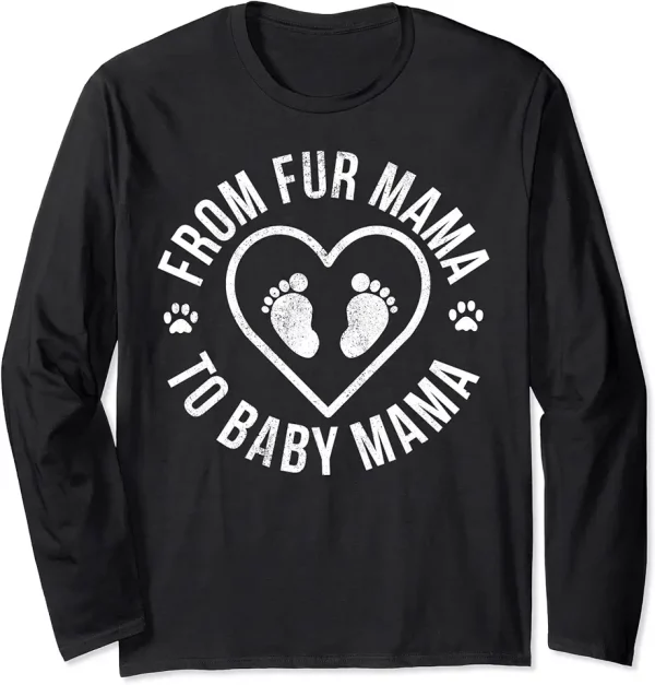 from fur mama to baby mama pregnancy announcement distressed long sleeve tshirt 5qi3cs4ln8 q6mfw