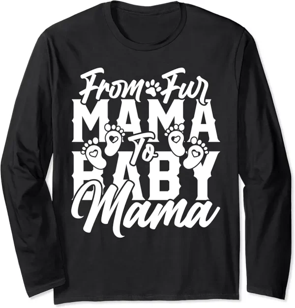 from fur mama to baby mama twin pregnancy announcement long sleeve tshirt 8bc3kt2ne3 qjrbj