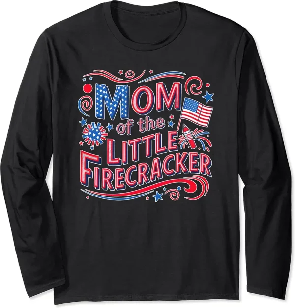 funny mom of the little firecracker mom family mother proud long sleeve tshirt 8nm7bh9zh0 0c650